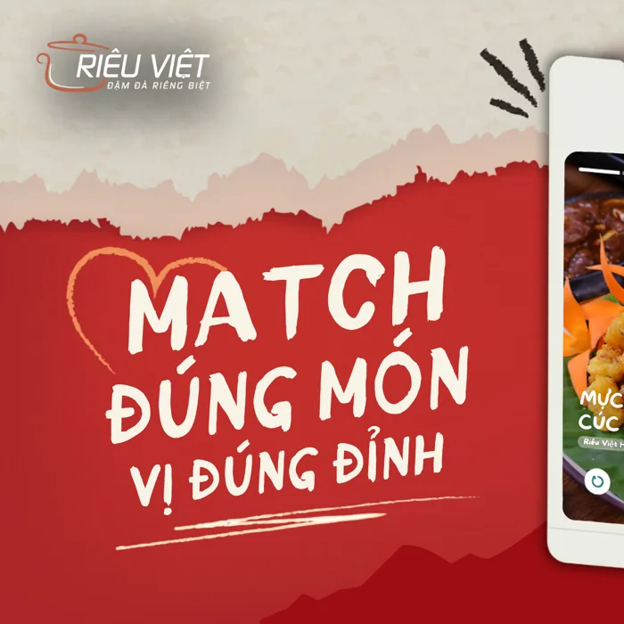 Thiết kế Match đúng món, vị đúng đỉnh của Riêu Việt